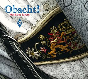 Cover van Various – Obacht! Musik Aus Bayern 2