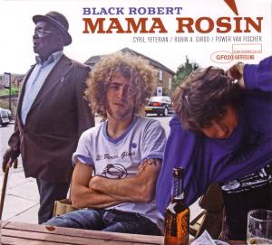 Cover van Mama Rosin – Black Robert