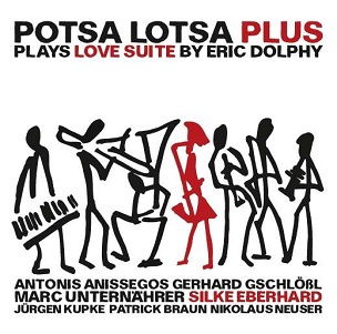 Cover van Potsa Lotsa Plus – Plays Love Suite By Eric Dolphy