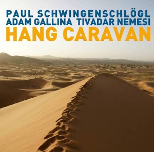 Cover van Schwingenschlogl – Hang Caravan