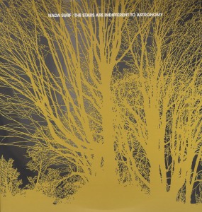 Cover van Nada Surf – The Stars Are Indifferent To Astronomy