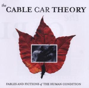 Cover van Cable Car Theory – Fables and Fictions