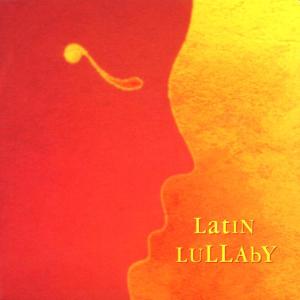 Cover van V/A – Latin Lullaby