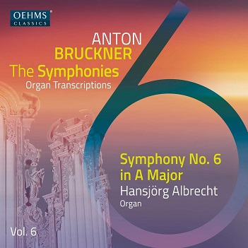 Cover van Albrecht, Hansjorg – Bruckner: Symphony No. 6 (Organ Transcription By Hansjorg Albrecht)