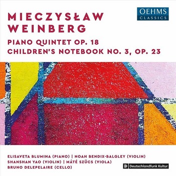 Weinberg: Piano Quintet Op.18 & Children's Notebook
