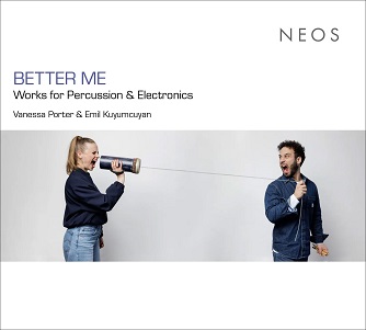 Cover van Porter, Vanessa & Emil Kuyumcuyan – Better Me - Works For Percussion