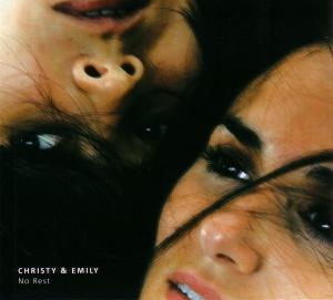 Cover van Christy & Emily – No Rest