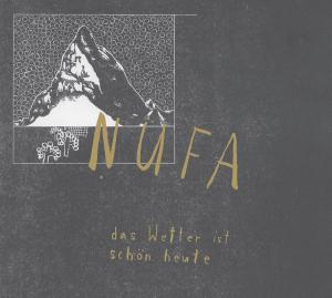 Cover van Nufa – Das Wetter Ist Schon Heute