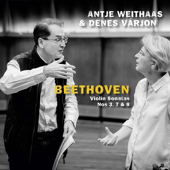 Cover van Weithaas, Antje & Varjon, Denes – Beethoven, Violin Sonatas Nos 3, 7 & 8
