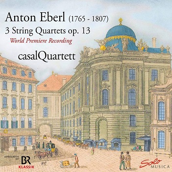 Cover van Casal Quartett – Anton Eberl: 3 String Quartets Op.13