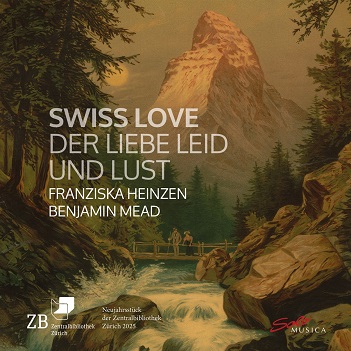 Cover van Heinzen, Franziska – Swiss Love. Der Liebe Leid Und Lust