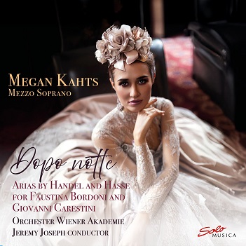Cover van Kahts, Megan & Orchester Wiener Akademie – Dopo Notte - Arias By Handel and Haydn - Bordoni and Giovanni Carestini