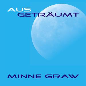 Cover van Graw, Minne – Ausgetraumt