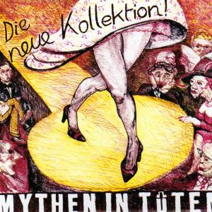 Cover van Mythen In Tuten – Die Neue Kollektion