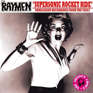 Cover van Raymen – Supersonic Rocket Ride