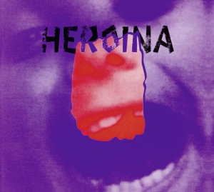 Cover van Heroina – Heroina
