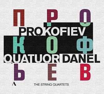 Cover van Quatuor Danel – Prokofiev: String Quartets & Visions Fugitives