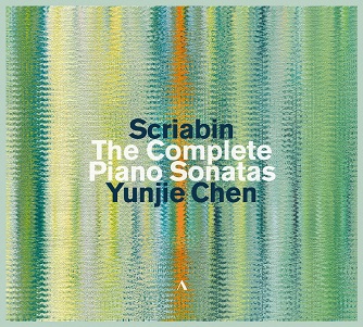 Cover van Chen, Yunjie – Scriabin: Complete Piano Sonatas