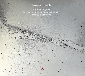 Tansman / Bruch