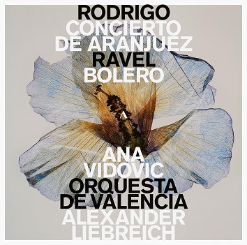 Rodrigo: Concierto De Aranjuez -Ravel: Bolero
