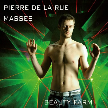 Pierre De La Rue: Masses