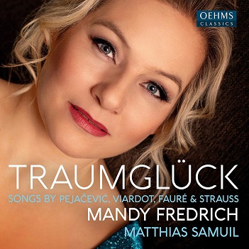 Cover van Fredrich, Mandy – Traumgluck - Songs By Pejacevic, Viardot, Faure & Strauss