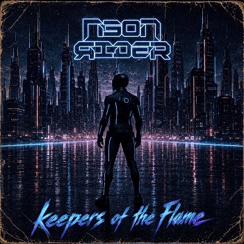 Cover van Neon Rider – Keepers of the Flame