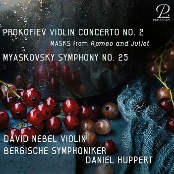 Cover van Nebel, David – Prokofiev/Myaskosvky: Symphony No. 25 In D Flat Major; Violin Concerto No. 2