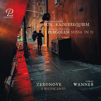 Cover van I Pizzicanti – Fux: Kaiserrequiem - Pergolesi: Missa In D