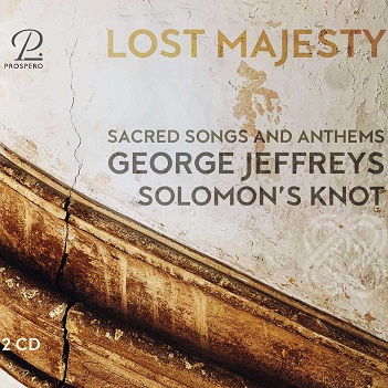 Cover van Solomon's Knot – Lost Majesty - Sacred Songs and Anthems