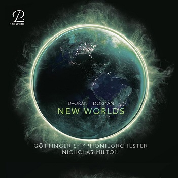 Cover van Milton, Nicholas – New Worlds: Antonin Dvorak: Symphony No. 9 - Avner Dorman: Frozen In Time