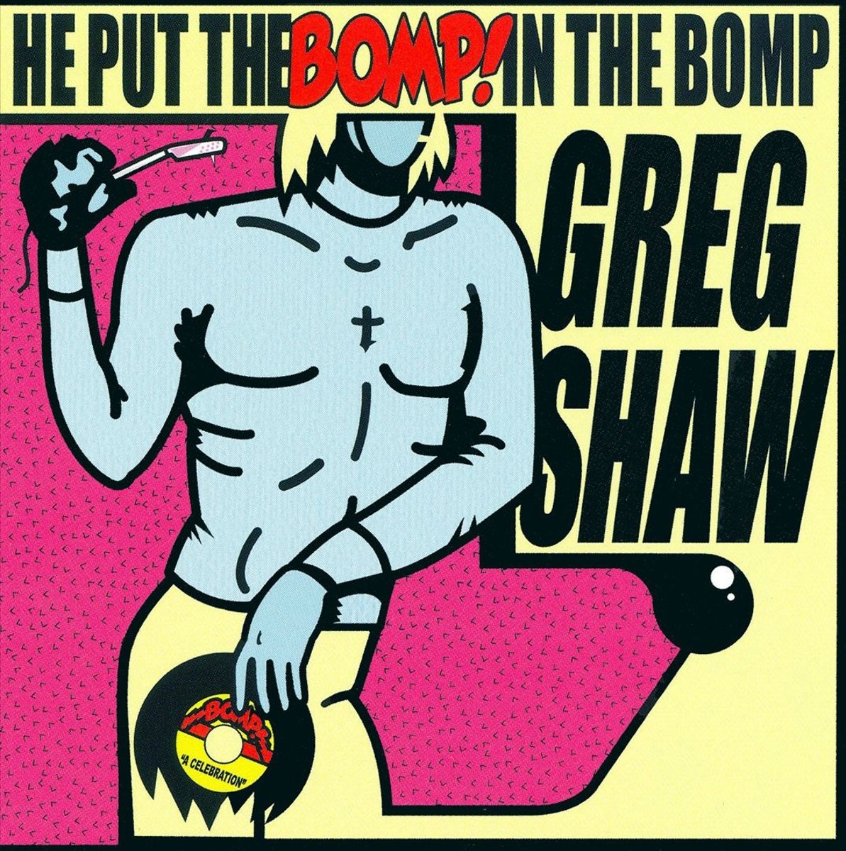 Cover van V/A – He Put the Bomp! In the
