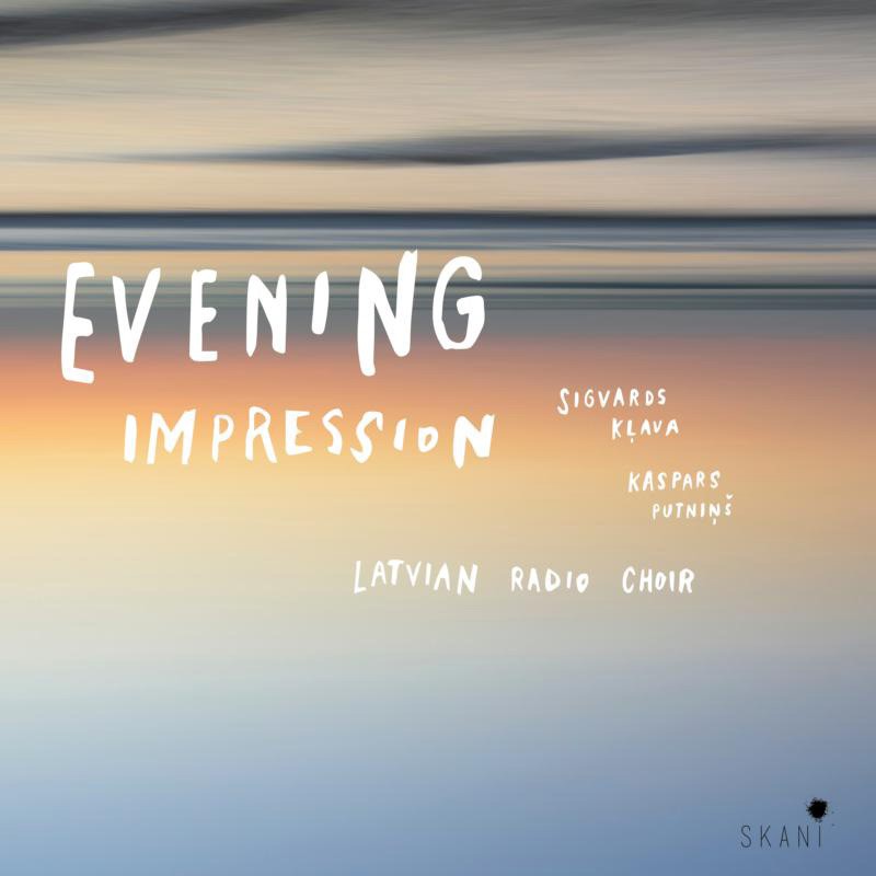Cover van Latvian Radio Choir – Evening Impression