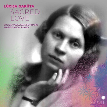 Cover van Vasilljeva, Julija / Maris Skuja – Lucija Garuta: Sacred Love