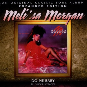 Cover van Morgan, Meli'sa – Do Me Baby