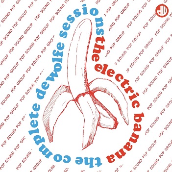 Cover van Electric Banana – Complete De Wolfe Sessions