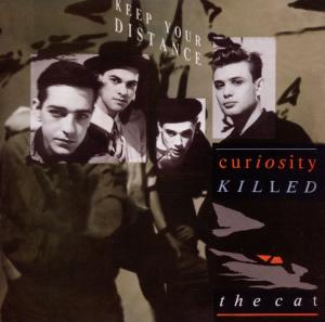 Cover van Curiosity Killed the Cat – Keep Your Distance