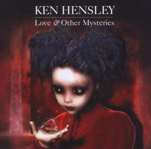 Cover van Ken Hensley – Love & Other Mysteries