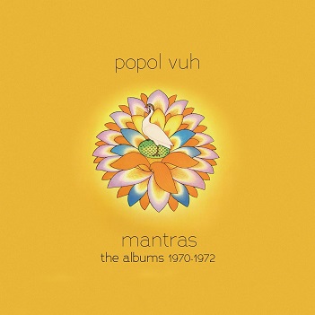 Mantras the Albums 1970-1972