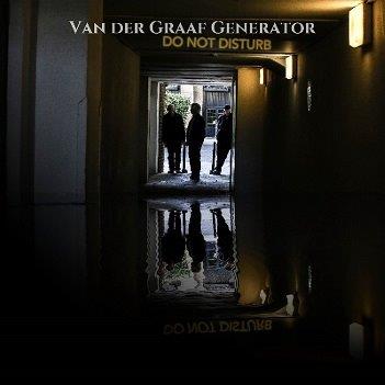 Cover van Van Der Graaf Generator – Do Not Disturb