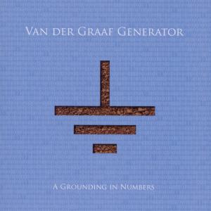 Cover van Van Der Graaf Generator – A Grounding In Numbers