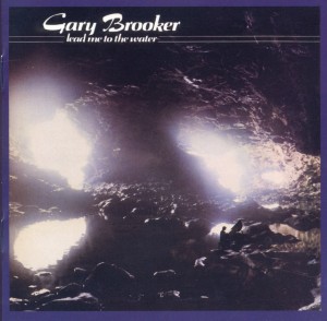 Cover van Brooker, Gary – Lead Me To the Water