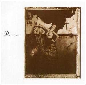 Surfer Rosa/Come On Pilgr