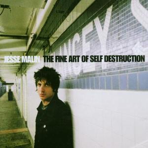 Cover van Malin, Jesse – Fine Art of Self Destruct
