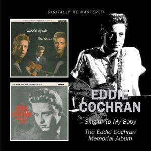 Singin' To My Baby/Eddie Cochran Memorial Album