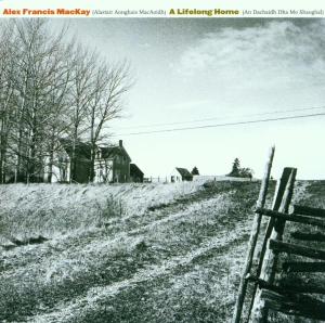 Cover van Mackay, Alex Francis – A Lifelong Home