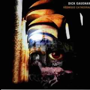 Cover van Gaughan, Dick – Redwood Cathedral