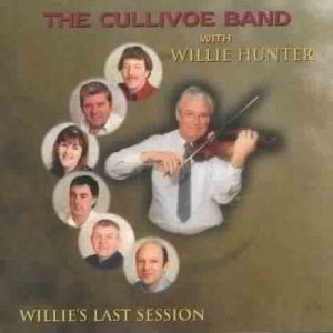 Cover van Cullivoe Band, the W. Willie Hunter – Willie's Last Session