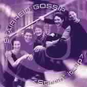 Cover van Stairheid Gossip – Stirring It Up