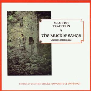 Cover van V/A – The Muckle Sangs. Scot. Trad. 5